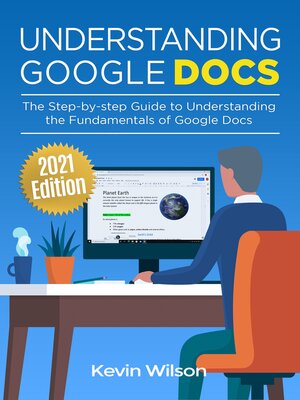 cover image of Understanding Google Docs--2021 Edition
